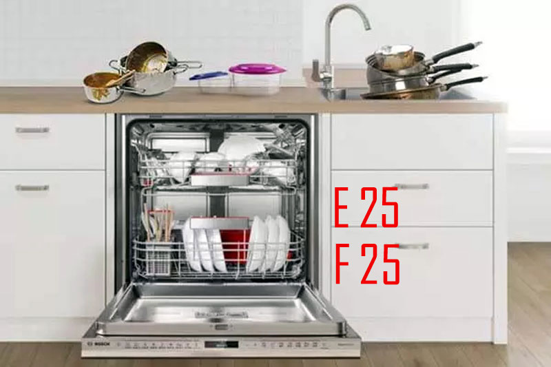 پیغام خطای e25 و f25 در ماشین ظرفشویی بوش